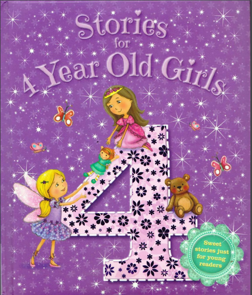 Կազմը Պատմություններ չորս տարեկան աղջիկների համար (Stories for 4 year old girls)